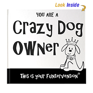 Crazy Dog Owner